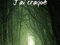 Chronique – Heureusement, j&rsquo;ai&nbsp;craqué